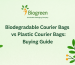 Biodegradable Courier Bags vs Plastic Courier Bags